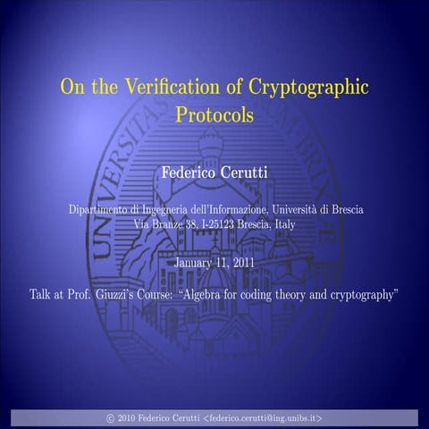Cerutti--Verification of Crypto Protocols (postgrad seminar @ University of B...