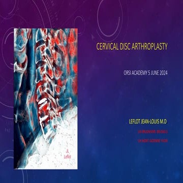 Cervical Disc Arthroplasty ORSI 2024.pptx