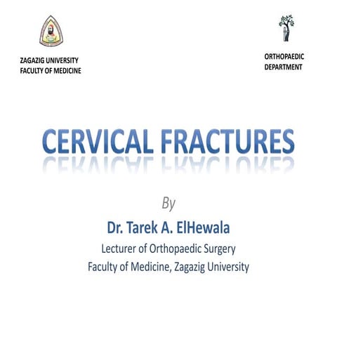 Cervical fractures