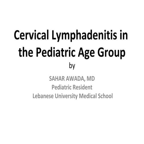 Cervical lymphadenitis in the pediatric age group