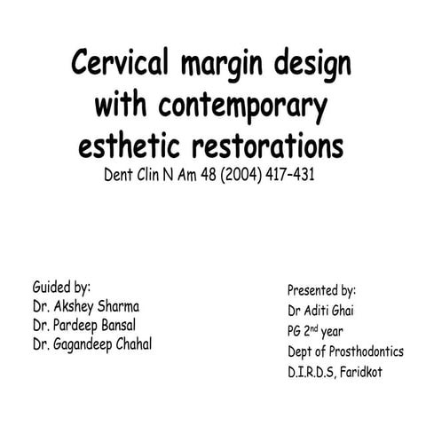 Cervical margin design