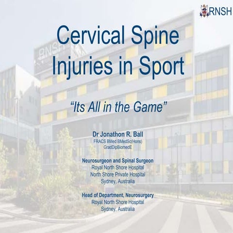 Cervical Spine Injuries in Sport - Dr Jonathon Ball | PPTX