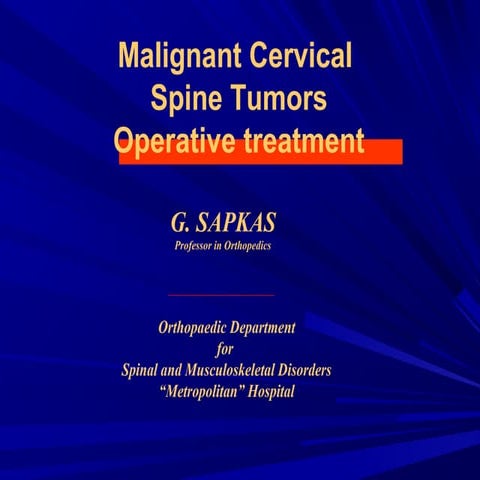 Malignant Cervical Spine Tumors Operative treatment