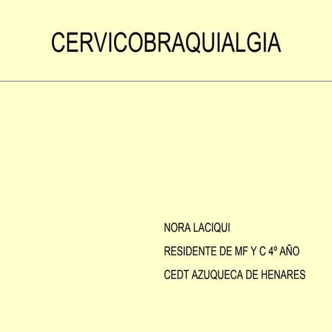 CERVICOBRAQUIALGIAS 
