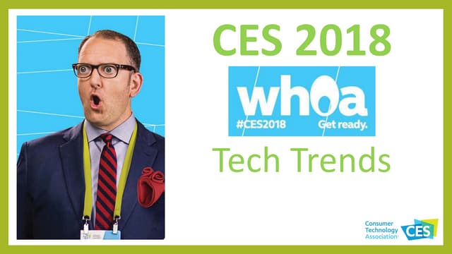 Ces 2018 Trends to Watch