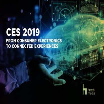 CES 2019: From Consumer Electronics to Connected Experiences