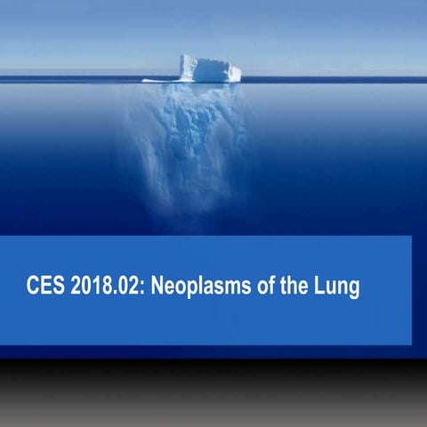 CES2018-02: Cáncer de pulmón (clases 1 y 2)