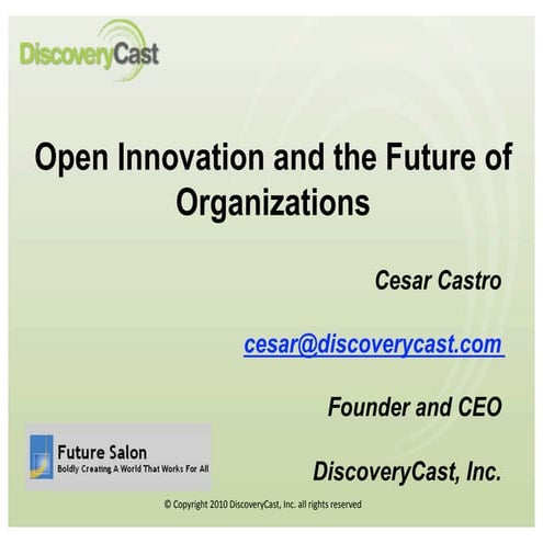 Cesar Castro   Open Innovation Presentation