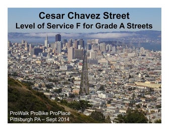Level of Service F for Grade A Streets--Cesar Chavez Street  