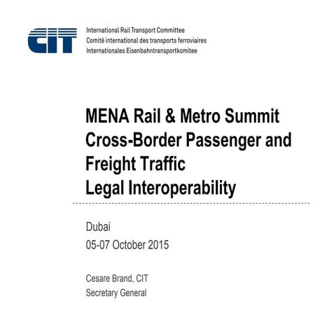 cit- cross-border passenger and freight traffic legal interoperability ...