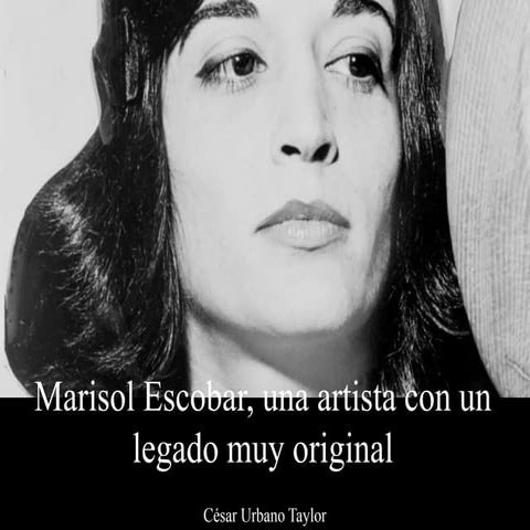 13 césar urbano taylor marisol escobar | PPTX