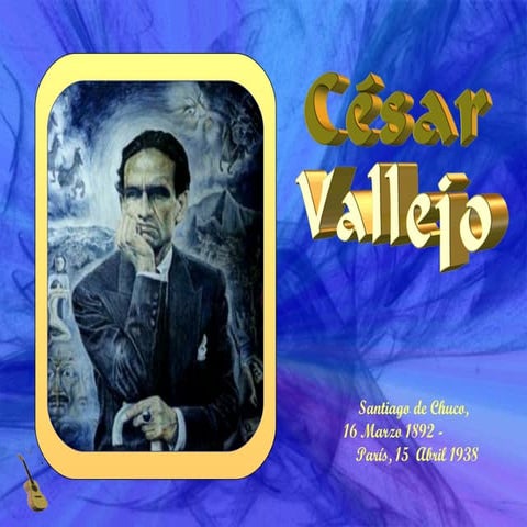 Cesar Vallejo