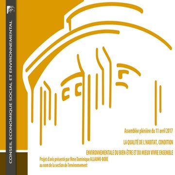 La qualité de l'habitat, condition environnementale du bien-être et du mieux vivre ensemble