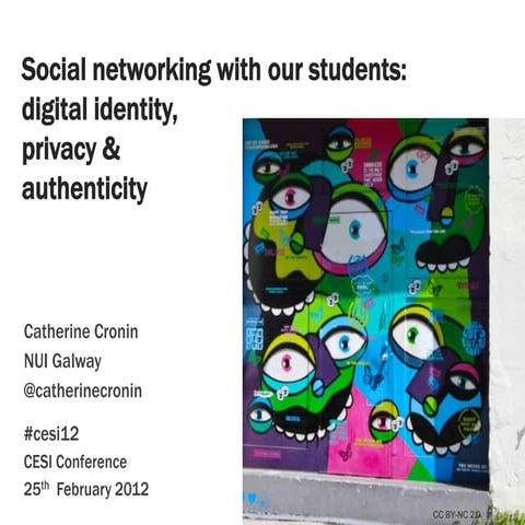 Digital identity, privacy & authenticity - #CESI12 