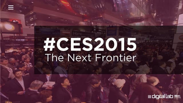 Digital Lab CES Recap -- Everything Brands and Marketers Need To Know