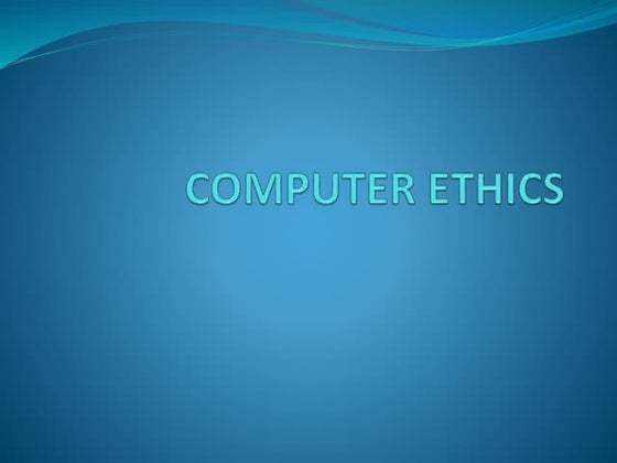 The 10 Commandments of Computer Ethics | PPT