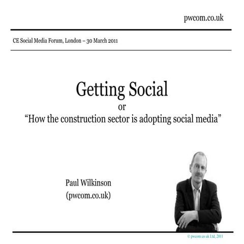 Getting social - or - How the construction sector has adopted social media