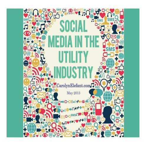 Social Media For Utilities: Law and Practices