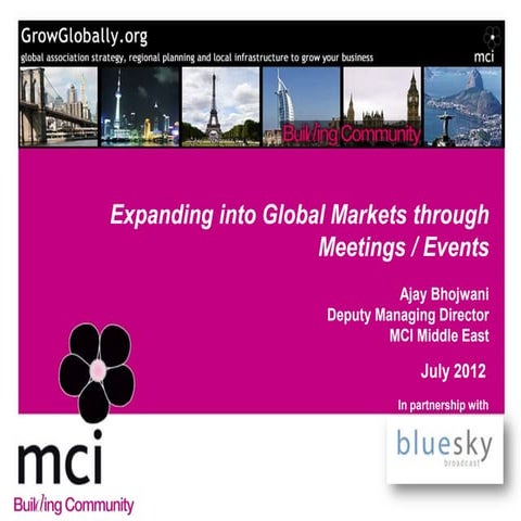 Cesse 2012 Management Institute - Ajay Bhojwani - Expanding into Global Markets through Meetings 