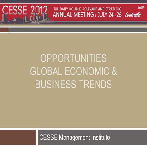 Cesse 2012 Management Institute Nikki Walker - Opportunities & Challenges
