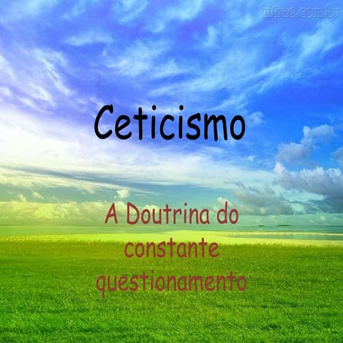Ceticismo slides | PPTX
