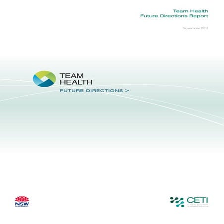 Ceti Team Health Future Directions