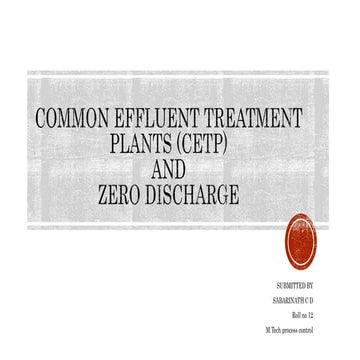 Common effluent treatment plant and zero discharge