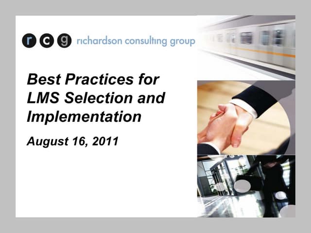 CETS 2011, Brian Richardson, slides for Best Practices for LMS Selection and ...