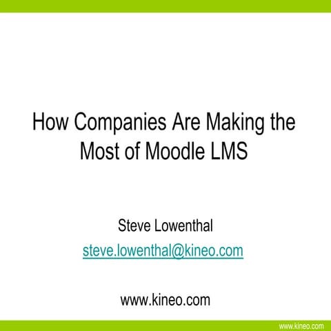 CETS 2010, Steve Lowenthal, How Companies Are Making the Most of Moodle