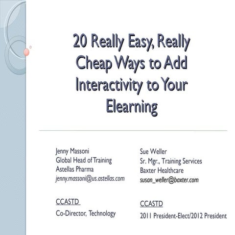 CETS 2011, Jenny Massoni & Sue Weller, slides for 20 Really Easy, Really Chea...