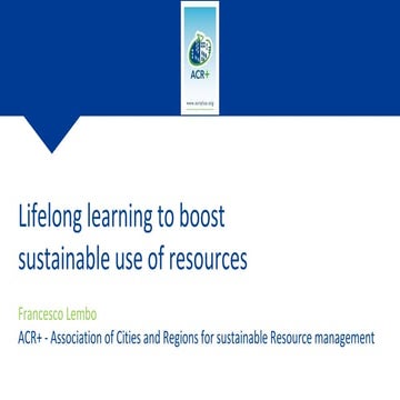 Lifelong learning to boost sustainable use of resources