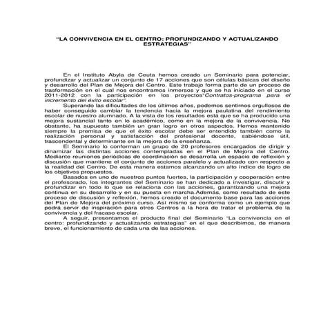 LA CONVIVENCIA EN EL CENTRO: PROFUNDIZANDO Y ACTUALIZANDO ESTRATEGIAS. IES ABYLA - CEUTA