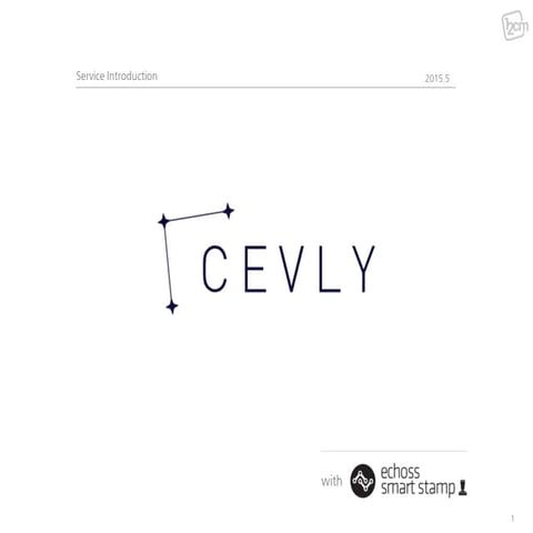Cevly 서비스 소개자료 v2.0