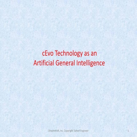cEvo Technology as an Artificial General Intelligence