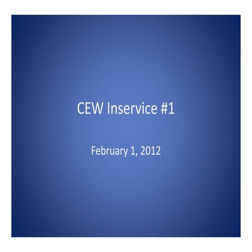Cew inservice#1