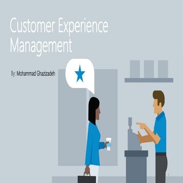 Customer Experience Management Essentials by Mohammad Ghazizadeh