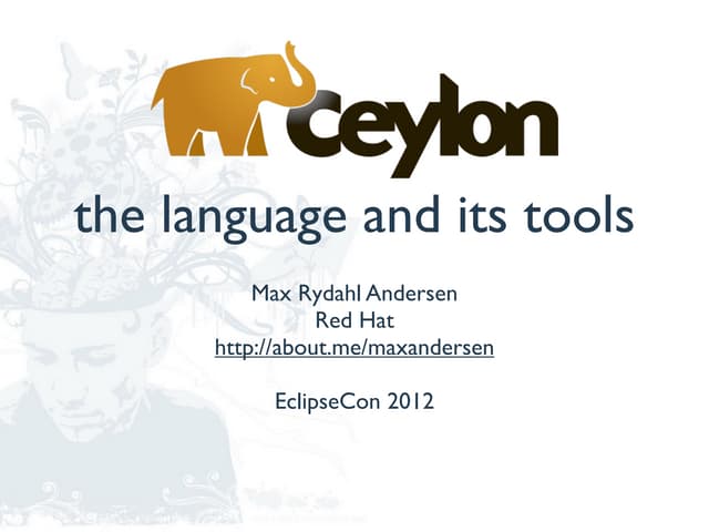 Ceylon - the language and its tools