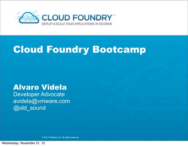 Cloud Foundry Bootcamp