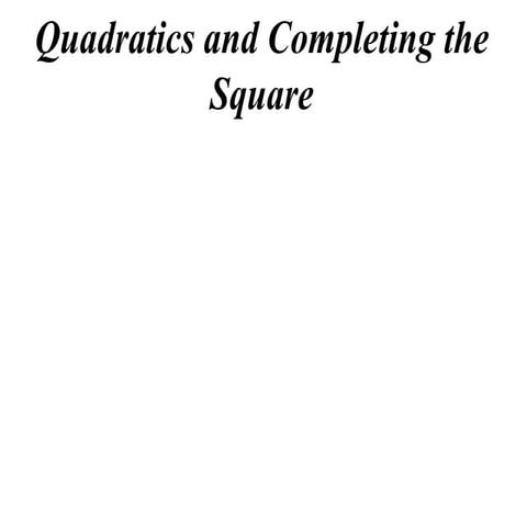 11X1 T11 02 quadratics and other methods