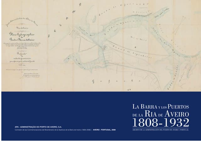 “A Barra e os Portos da Ria de Aveiro – 1808-1932 – Arquivo da Administração do Porto de Aveiro” – CATÁLOGO EM CASTELHANO