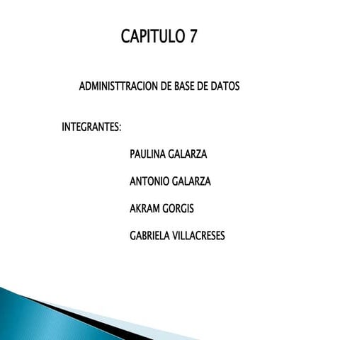 C:\fakepath\capitulo 7 administracion de bases de datos