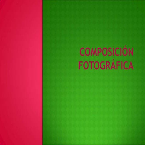 Composición Fotográfica