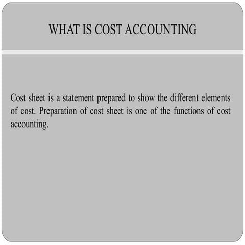 COST ACCOUNTING CONCEPTSSSSS