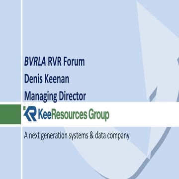 C:\Fakepath\Denis Keenan Rvr Presentation July 2010