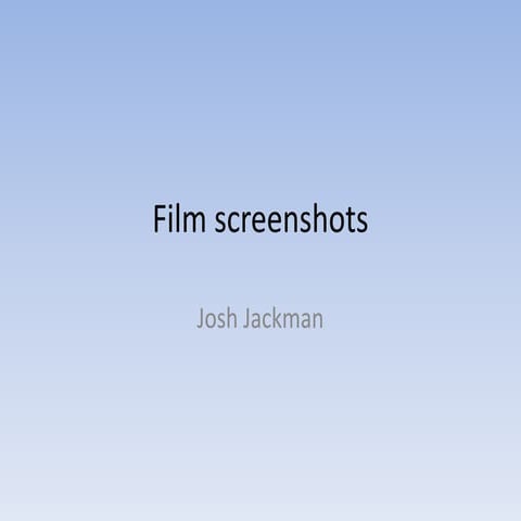 C:\Fakepath\Film Screenshots With Analysis (For Blog)