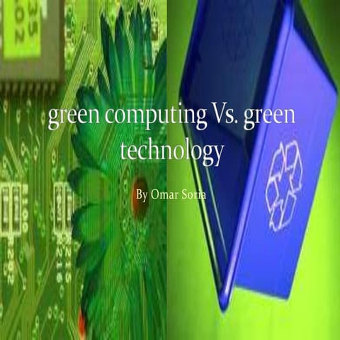 Green tech vs Green com[