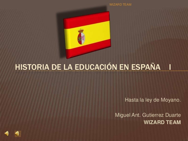 Historia De La Educacion En Espana I