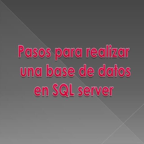 tutorial para crear una base de datos en sql | PPT