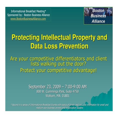 Protecting Intellectual Property and Data Loss Prevention (DLP)