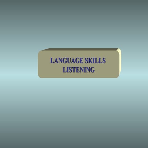 Listening Skill